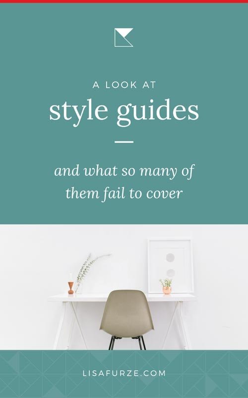 Here are some of the things that the best style guides cover in detail and what too many style guides fail to include.
