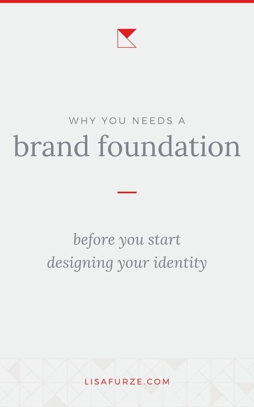 Don't just dive straight into picking colours or designing a logo without making sure you have a solid brand foundation in place!