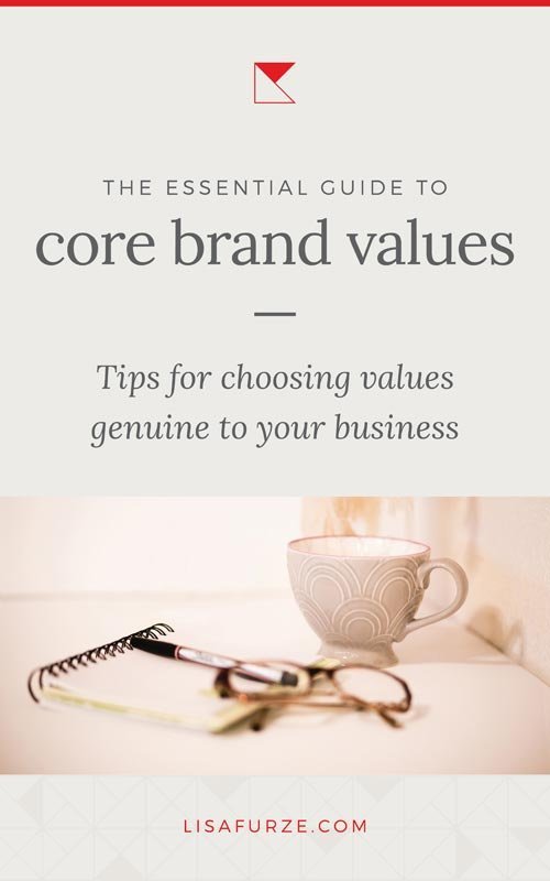 Here's a helpful guide to take you through some steps to define your core brand values.