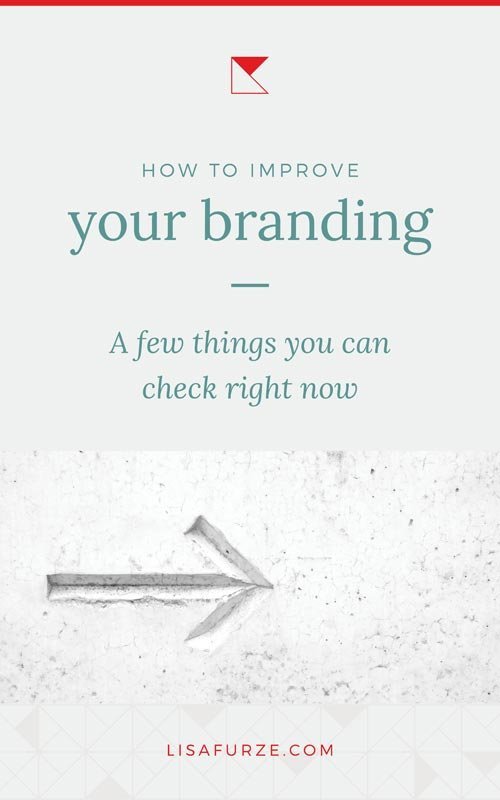 As a small business owner, you should be continuously improving your branding. Here are a few things you can do to strengthen your branding starting today.