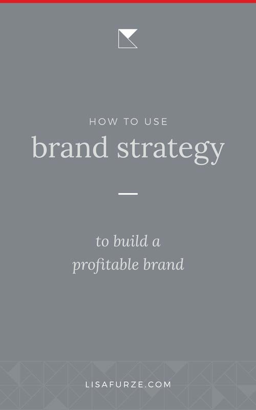 Find out what brand strategy is and how it helps you grow a profitable business with a solid brand.