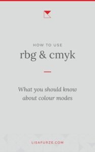 Understanding colour modes and how to them in design - Lisa Furze