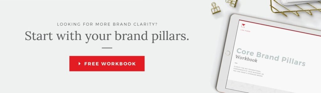 Click here to download a FREE copy of the Branding Intro Workbook. An amazing resource for business owners putting together their brand.