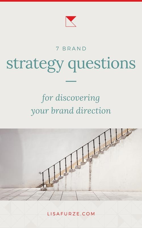 If you’re putting together a brand strategy, you’ll want to work through these 7 questions that will help you get total clarity on where you want your brand to be.