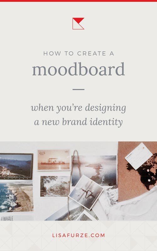 A step-by-step guide on how to create a moodboard as you prepare to design a new brand identity for your business.