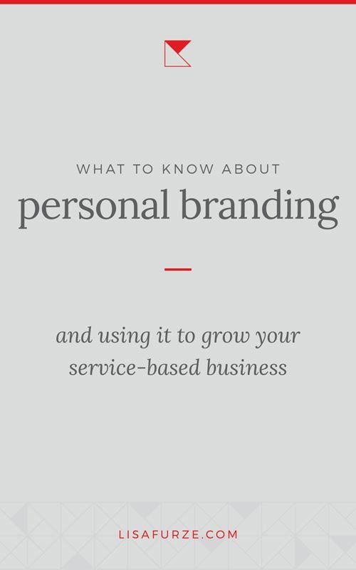 Everything you need to know to create a strong personal brand strategy that you can leverage to grow your service-based business.