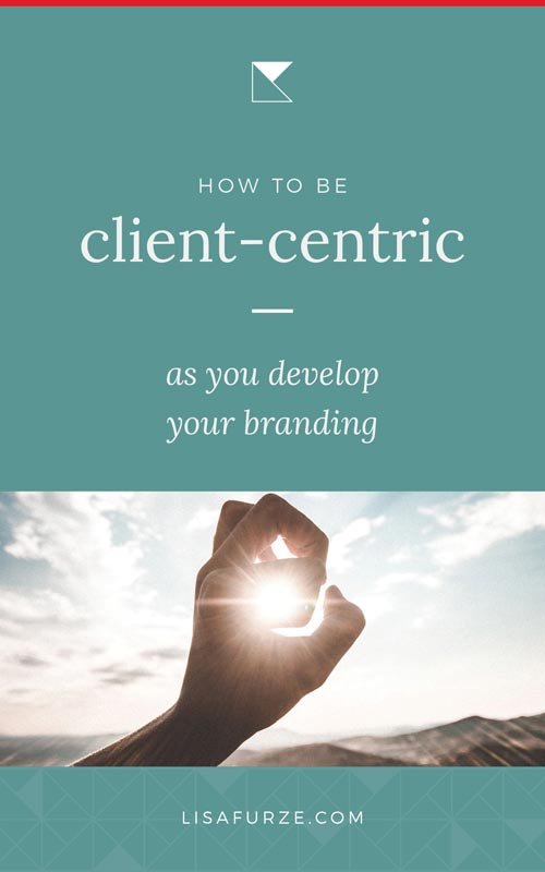 Here's how to create a brand that is client-centric in 5 steps, so your brand is relevant and desirable to your target market.