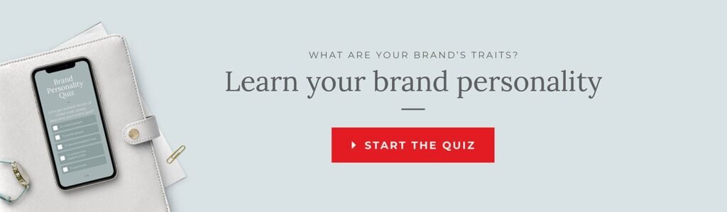 Learn what the brand personality of your business is, so you can brand with clarity.