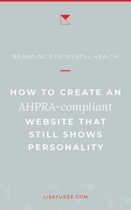 Tips for creating an AHPRA-compliant website for your mental health business.