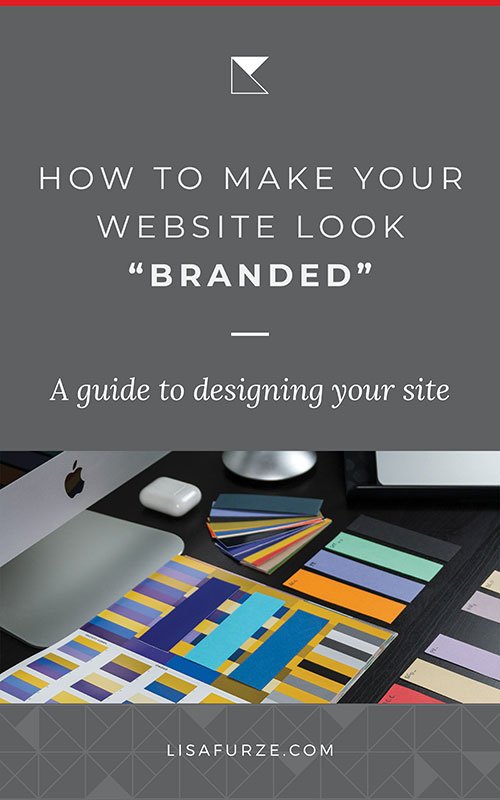 How to make your website look branded and make strategic design choices.