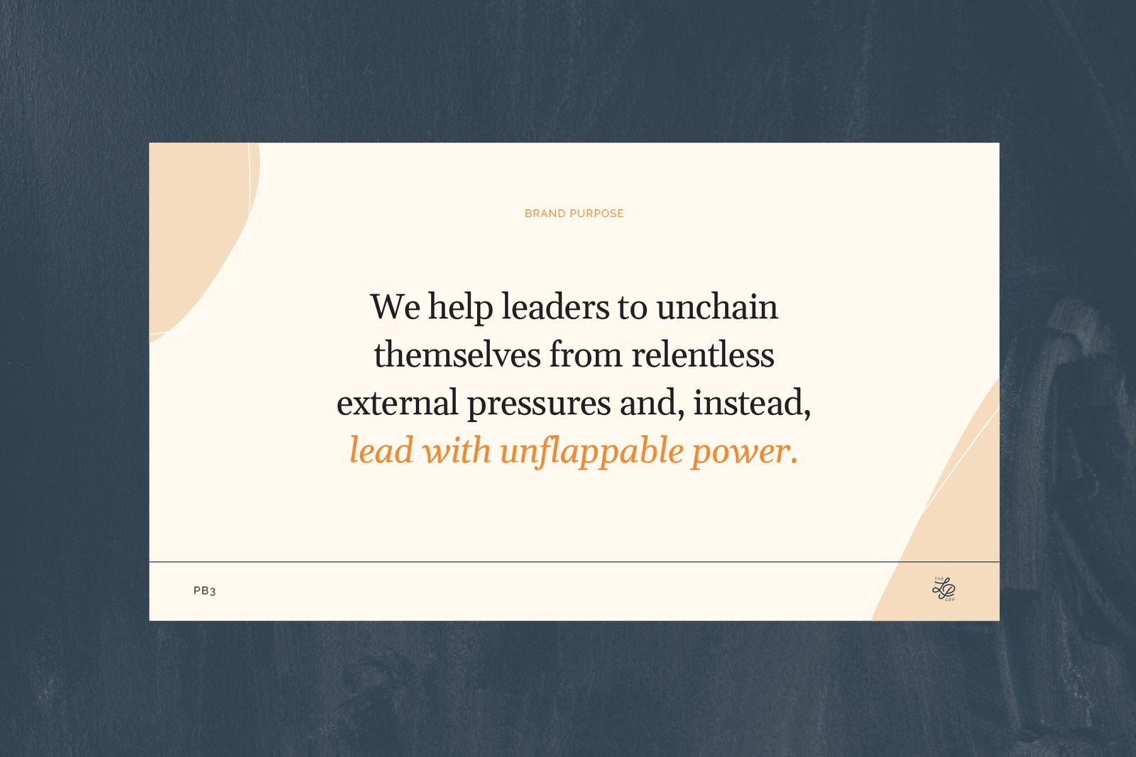 Brand purpose statement for leadership coach